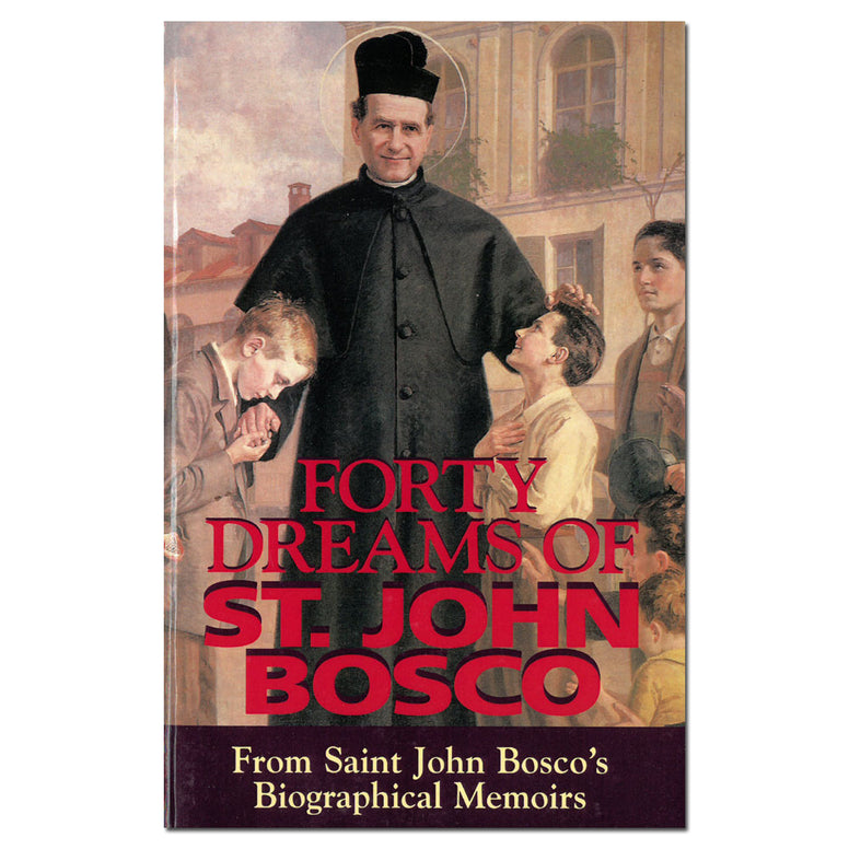 Forty Dreams of St. John Bosco