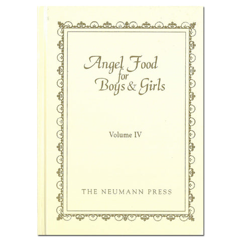 Angel Food for Boys & Girls Vol. 4 - Brennan