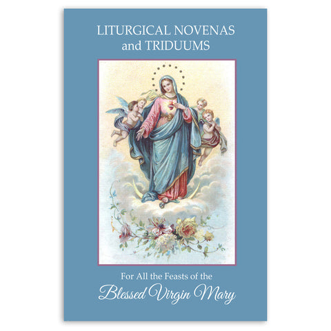 Liturgical Novenas and Triduums of the Blessed Virgin Mary