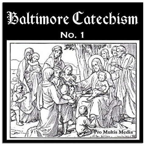 Baltimore Catechism No. 1