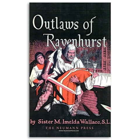 Outlaws of Ravenhurst