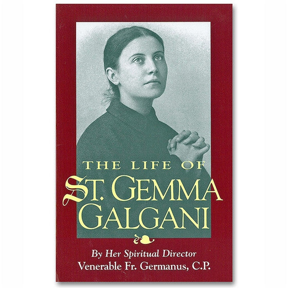 The Life of St. Gemma Galgani