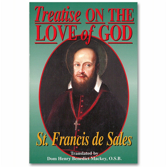 Treatise On the Love of God