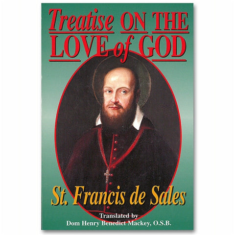 Treatise On the Love of God