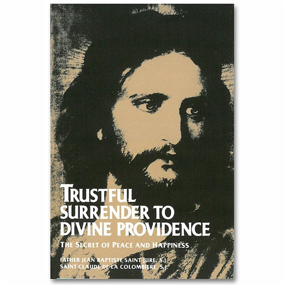 Trustful Surrender to Divine Providence