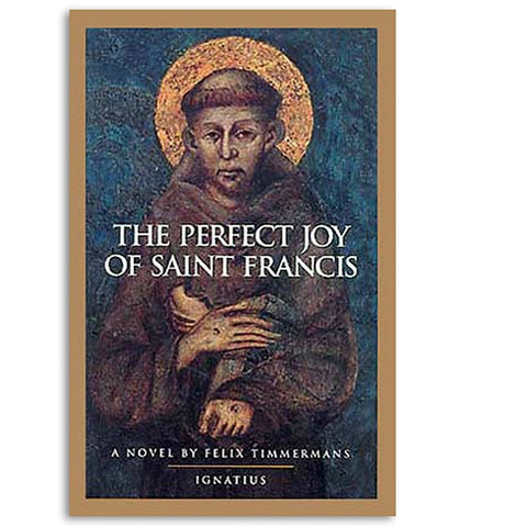 The Perfect Joy of Saint Francis