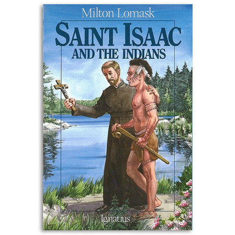 Saint Isaac and the Indians