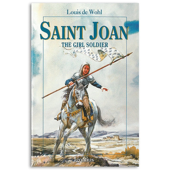 Saint Joan: The Girl Soldier