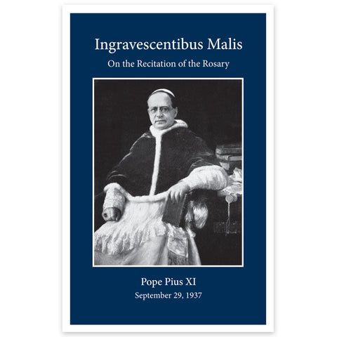 Ingravescentibus Malis: Pius XI